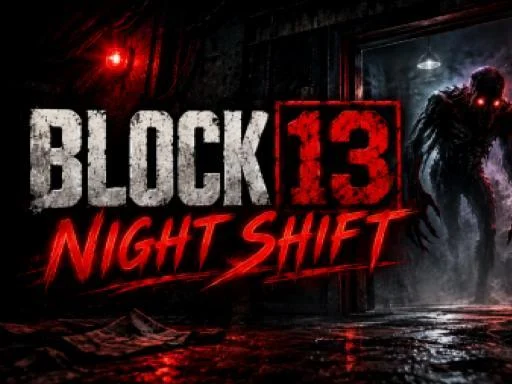 Night Shift at Block 13 - 789BET