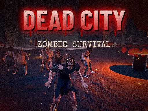 Dead City: Zombie Survival - 789BET